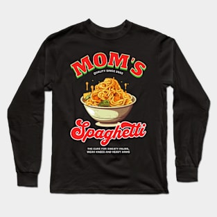 Mom's Spaghetti Long Sleeve T-Shirt